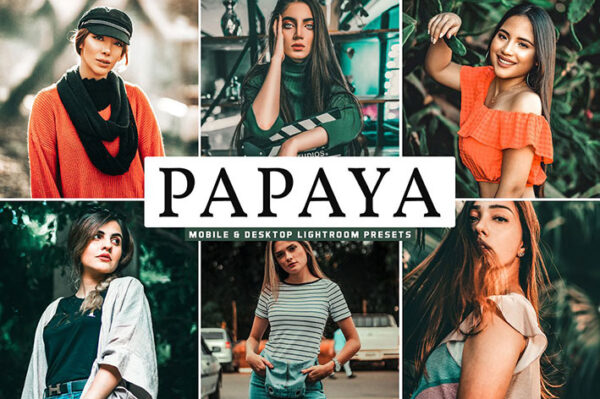 پریست لایت روم و Camera Raw و اکشن تم رنگ گیاهان Papaya Mobile And Desktop Lightroom Presets
