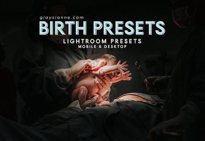 پریست لایت روم دسکتاپ و موبایل تم تولد نوزاد Birth Photography Presets
