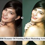 اکشن فتوشاپ HDR افکت نقاشی رنگ روغن HDR Dynamic Oil Painting Effects Photoshop Action