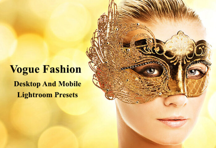 پریست لایت روم فشن Vogue Fashion Desktop And Mobile Lightroom Presets