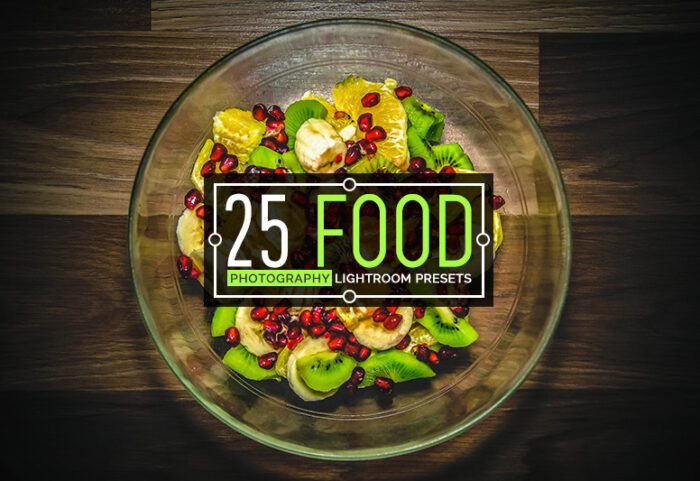 25 پریست لایت روم مخصوص عکس غذا Food Photography Lightroom Presets