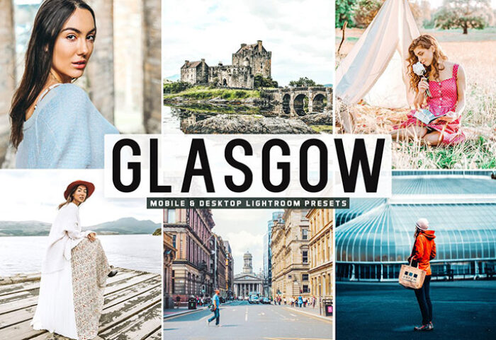 34 پریست لایت روم و Camera Raw بندر گلاسکو اسکاتلند Glasgow Mobile And Desktop Lightroom Presets