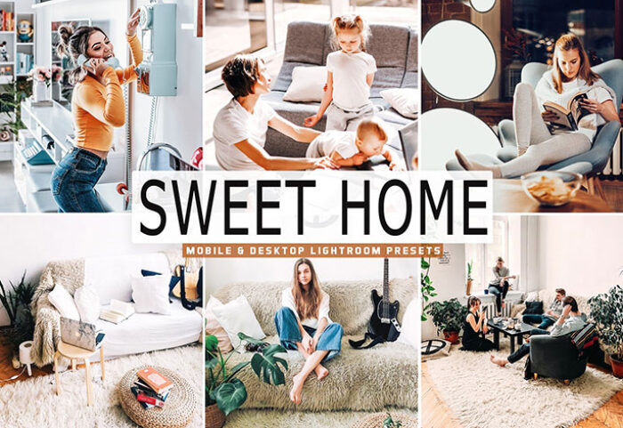 34 پریست لایت روم و Camera Raw خانه دلنشین Sweet Home Mobile And Desktop Lightroom Presets