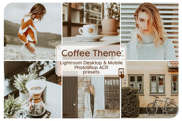 4 پریست لایت روم دسکتاپ و موبایل تم قهوه Coffee Theme Lightroom Presets