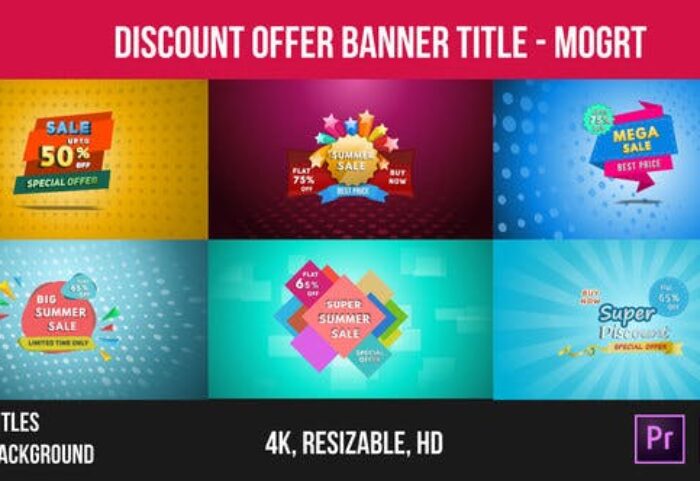 6 تایتل آماده پریمیر رزولوشن 4K مخصوص تخفیف فروشگاهی Discount Offer Banner Title Mogrt