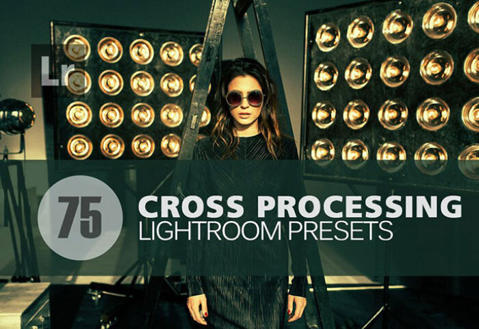 75 پریست لایت روم پردازش متقاطع Cross Processing Lightroom Presets
