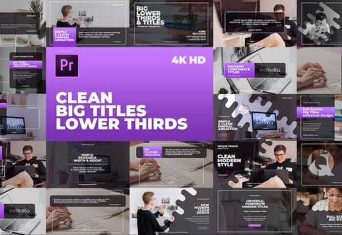 تایتل آماده پریمیر رزولوشن 4K پکیج 20 عددی Clean Big Titles Lower Thirds Mogrt