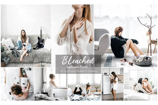 پریست لایت روم دسکتاپ و موبایل تم سفید Bleached Lightroom Preset