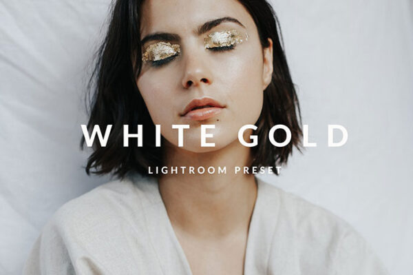 پریست لایت روم و کمرا راو تم سفید طلایی White Gold Lightroom Desktop Preset