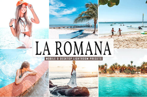 34 پریست لایت روم حرفه ای و پریست کمرا راو La Romana Lightroom Presets Pack