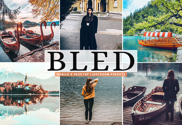 40 پریست لایت روم و Camera Raw و اکشن فتوشاپ Bled Mobile & Desktop Lightroom Presets