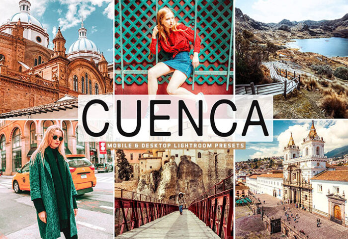 40 پریست لایت روم و Camera Raw و اکشن فتوشاپ Cuenca Mobile & Desktop Lightroom Presets