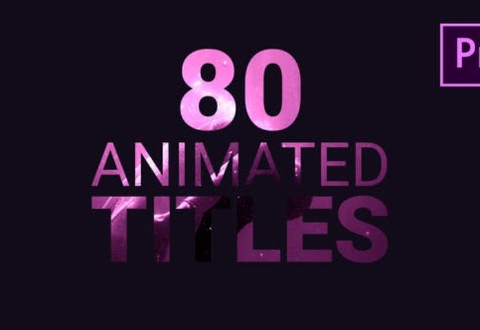 80 تایتل آماده پریمیر حرفه ای Animated Titles