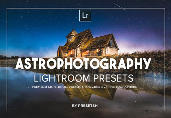پریست لایت روم و پریست کمرا راو فتوشاپ تم ستاره شناسی Astro Photography Lightroom Presets