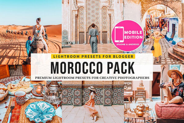 پریست لایت روم و پریست کمرا راو فتوشاپ تم مراکش Morocco Lightroom Presets