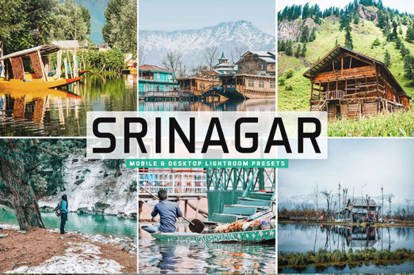 پریست لایت روم و کمرا راو تم سریناگار کشمیر Srinagar Pro Lightroom Presets