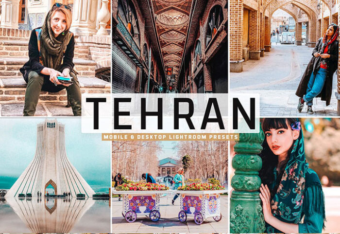 پریست لایت روم و کمرا راو و اکشن فتوشاپ تم تهران Tehran Pro Lightroom Presets