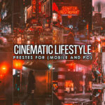 12 پریست لایت روم سینماتیک و پریست کمرا راو فتوشاپ Cinematic Urban Street Lightroom Presets