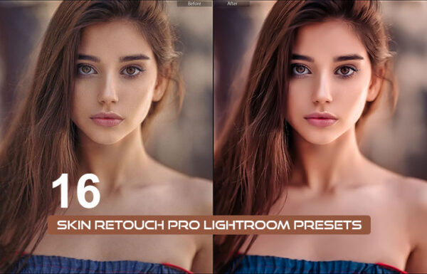 16 پریست لایت روم حرفه ای رتوش پوست صورت Skin Retouch Pro Lightroom Presets