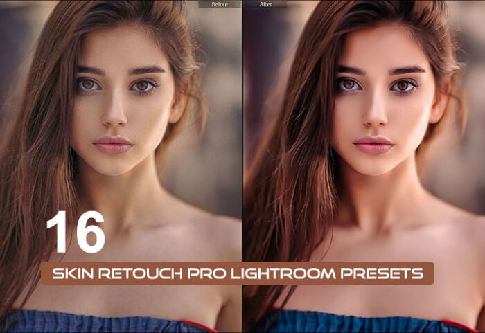 16 پریست لایت روم حرفه ای رتوش پوست صورت Skin Retouch Pro Lightroom Presets