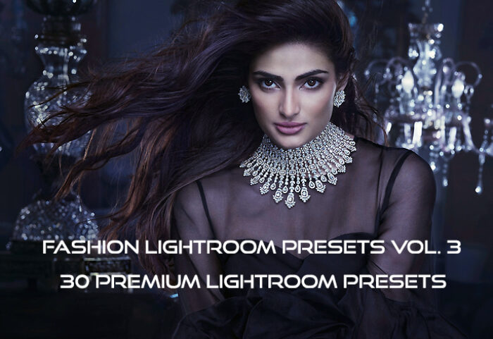 30 پریست لایت روم حرفه ای فشن و پریست کمرا راو فتوشاپ Fashion Lightroom Presets Vol. 3