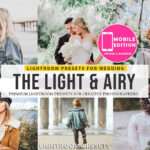 20 پریست لایت روم حرفه ای تم هوای عاشقانه Light Airy Lightroom Preset