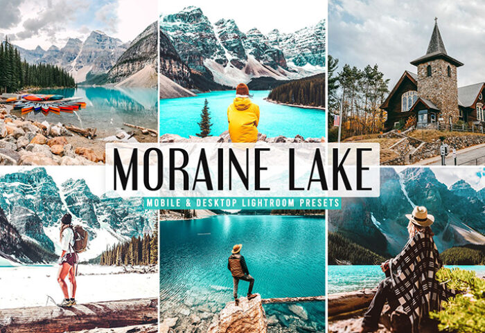 40 پریست لایت روم و کمرا راو و اکشن فتوشاپ تم دریاچه مورین Moraine Lake Lightroom Presets