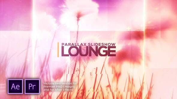 پروژه آماده پریمیر اسلایدشو با موزیک افکت پارالاکس Lounge Parallax Slideshow پروژه آماده پریمیر اسلایدشو با موزیک افکت پارالاکس Lounge Parallax Slideshow