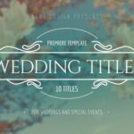 10تایتل آماده عروسی برای پریمیر پرو مدرن Elegant Wedding Titles - Premiere Pro | Mogrt