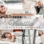 20 پریست لایت روم و لات رنگی و اکشن فتوشاپ تم وانیلی Vanilla Lightroom Presets