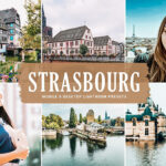 40 پریست لایت روم و کمرا راو و اکشن فتوشاپ تم استراسبورگ Strasbourg Lightroom Presets