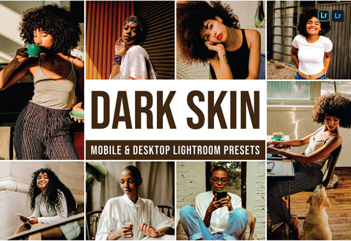 30 پریست لایت روم حرفه ای تم پوست تیره Dark Skin Lightroom Presets