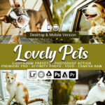 61 پریست لایت روم و کمرا راو و اکشن فتوشاپ و لات رنگی Lovely Pets Lightroom Presets