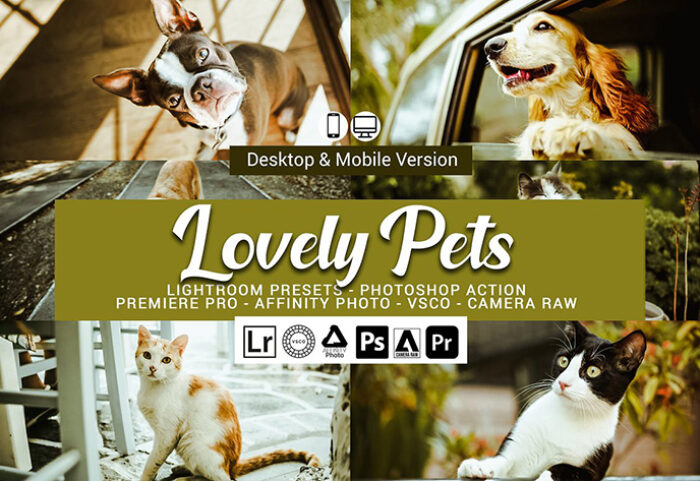 61 پریست لایت روم و کمرا راو و اکشن فتوشاپ و لات رنگی Lovely Pets Lightroom Presets
