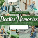 80 پریست لایت روم و کمرا راو و اکشن فتوشاپ و لات رنگی Beatles Memories Lightroom Presets