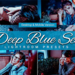 80 پریست لایت روم و کمرا راو و اکشن فتوشاپ و لات رنگی تم آبی دریا Deep Blue Sea Lightroom Presets