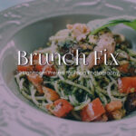 10 پریست لایت روم مواد غذایی BRUNCH FIX Lightroom Presets