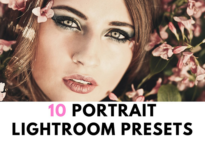 10 پریست لایت روم پرتره 2021 حرفه ای Portrait Lightroom Presets 10 پریست لایت روم پرتره 2021 حرفه ای Portrait Lightroom Presets