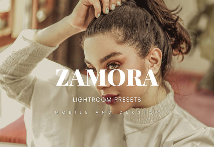 20 پریست لایت روم پرتره فشن فوق حرفه ای Zamora Lightroom Presets