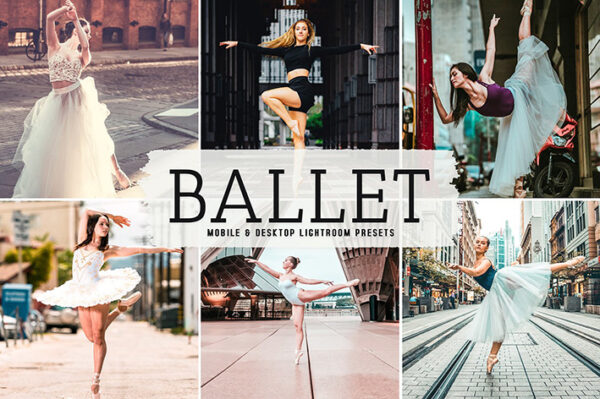 40 پریست لایت روم و پریست کمرا راو و اکشن فتوشاپ رقص بالت Ballet Lightroom Presets
