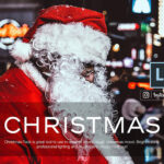 50 پریست لایت روم 2021 عکس کریسمس Christmas Lightroom Presets