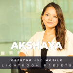 20 افکت رنگی لایت روم دسکتاپ و موبایل Akshaya Lightroom Preset