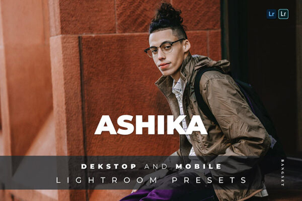 20 پریست لایت روم رنگی عکس مدلینگ Ashika Lightroom Preset