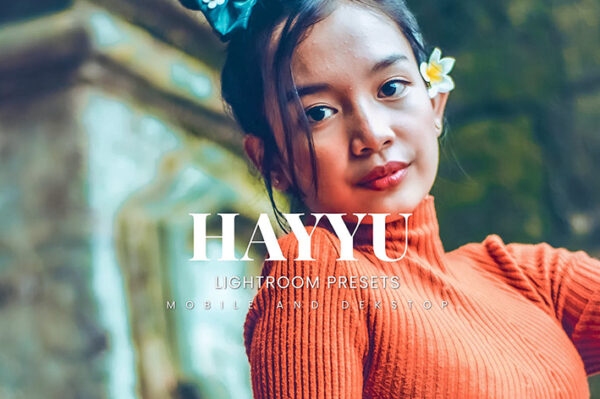 20 پریست لایت روم عکاسی حرفه ای Hayyu Lightroom Presets