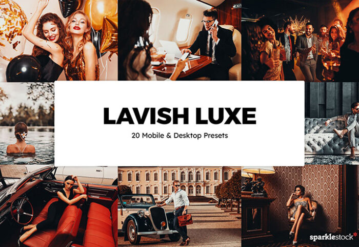 20 پریست لایت روم و کمرا راو و لات رنگی Lavish Luxe Lightroom Presets & LUTs