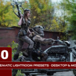 30 پریست لایت روم سینمایی و پریست کمرا راو فتوشاپ Cinematic Lightroom Presets