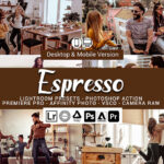 100 پریست لایت روم و لات رنگی تناژ شکلاتی Espresso Presets Photoshop actions