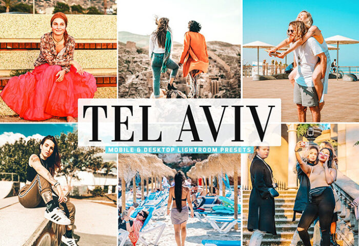 40 پریست لایت روم و پریست کمرا راو و اکشن فتوشاپ Tel Aviv Lightroom Presets