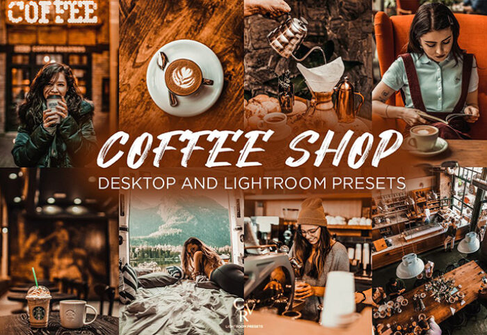 12 پریست لایت روم 2021 رنگ قهوه ای مدرن تم کافی شاپ Coffee Shop Lightroom Presets