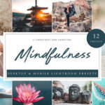 24 پریست لایت روم رنگی حرفه ای تم مدیتیشن Mindfulness Lightroom Presets